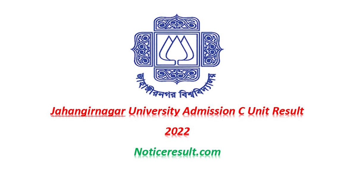 Jahangirnagar University C Unit Result
