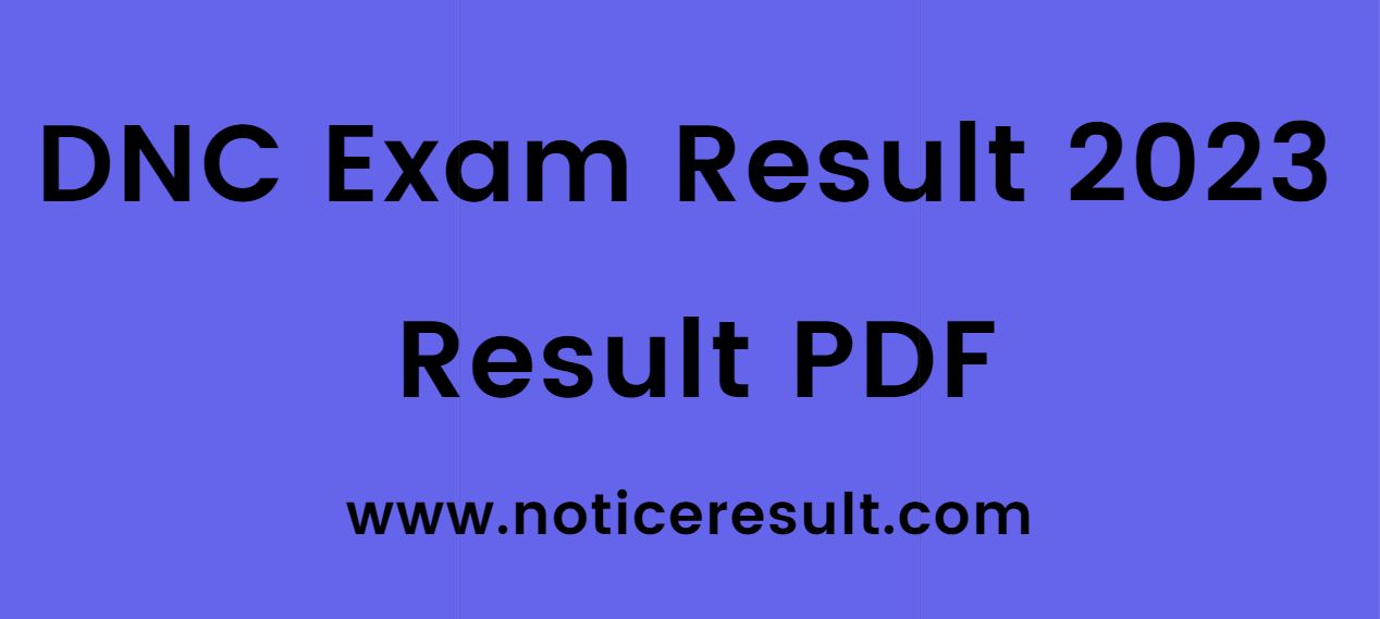 DNC Exam Result 2023