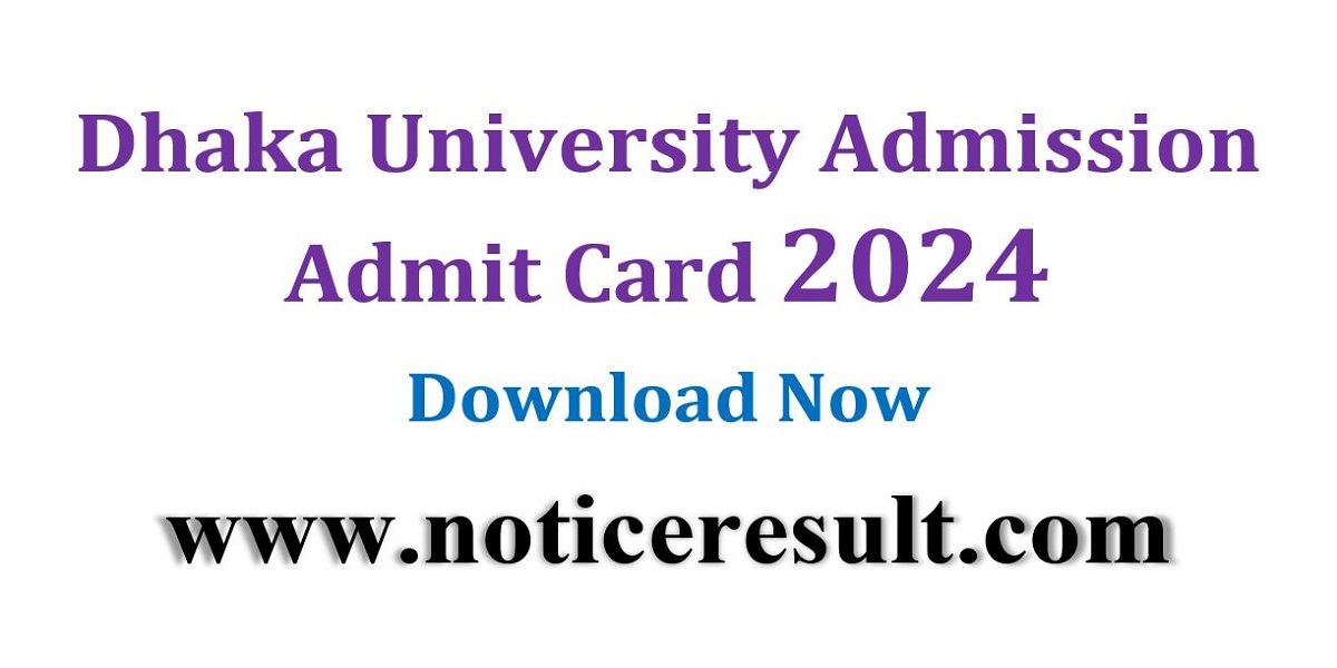 Dhaka University Admit Card